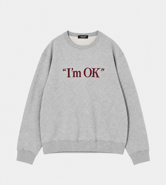 UNDERCOVER - “I’m OK” Graphic Sweatshirt Grey